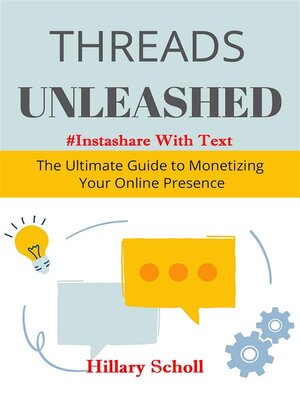cover image of Threads Unleashed--#InstaShare With Text